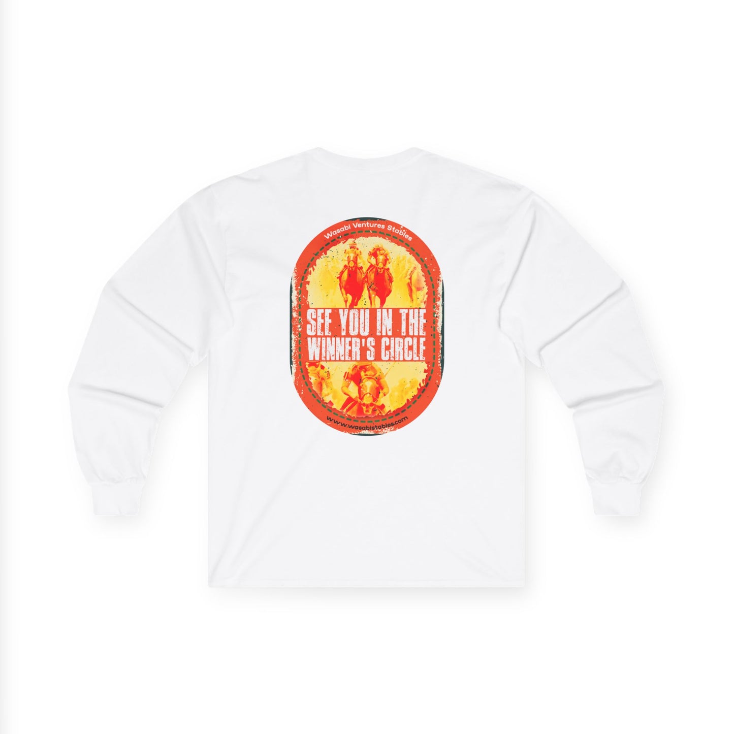 "See You In The Winner's Circle" Long Sleeve Tee