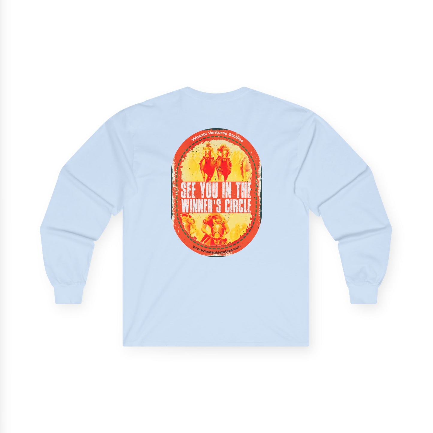 "See You In The Winner's Circle" Long Sleeve Tee