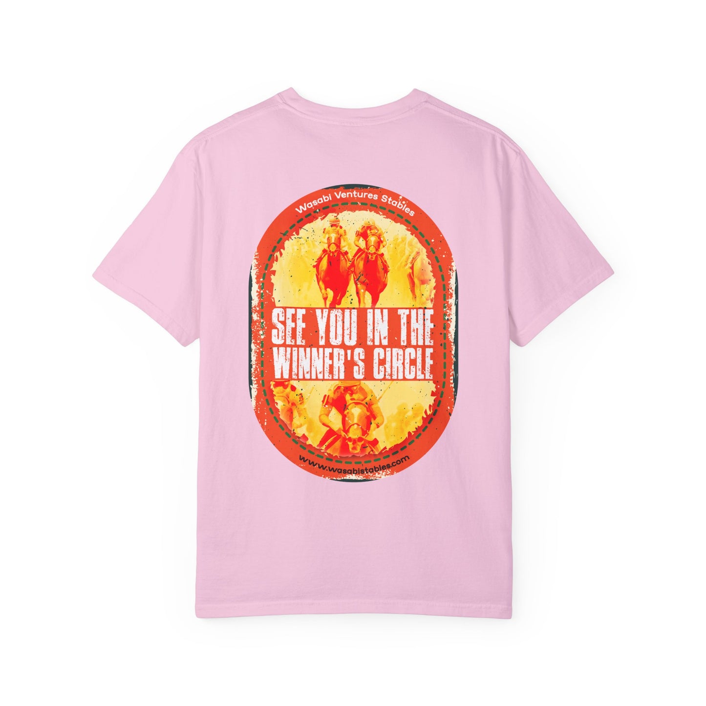 "See You In The Winner's Circle" Unisex Garment-Dyed T-shirt
