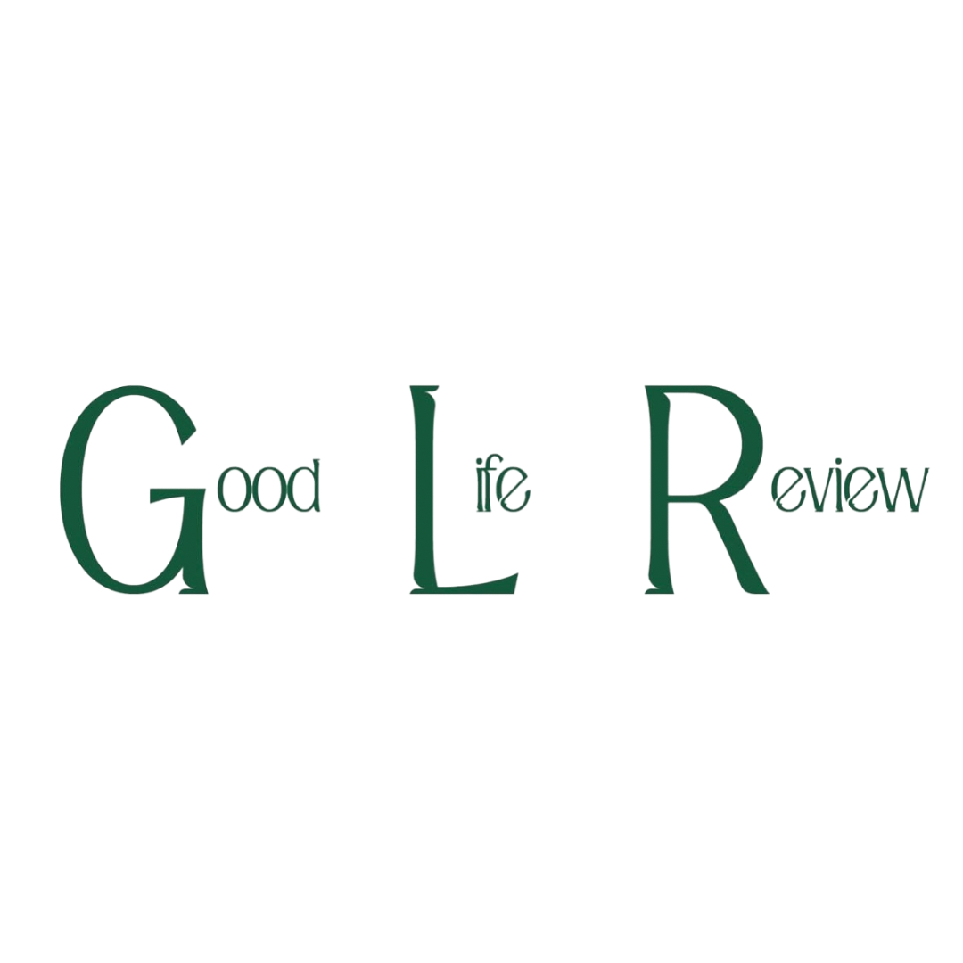 Good Life Review